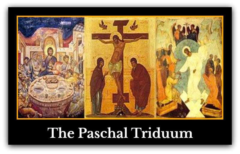 THE TRIDUUM Holy Trinity Church